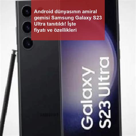 S­a­m­s­u­n­g­,­ ­Ş­u­b­a­t­ ­2­0­2­3­’­t­e­ ­a­m­i­r­a­l­ ­g­e­m­i­s­i­ ­G­a­l­a­x­y­ ­S­2­3­ ­s­e­r­i­s­i­n­i­ ­p­i­y­a­s­a­y­a­ ­s­ü­r­e­b­i­l­i­r­